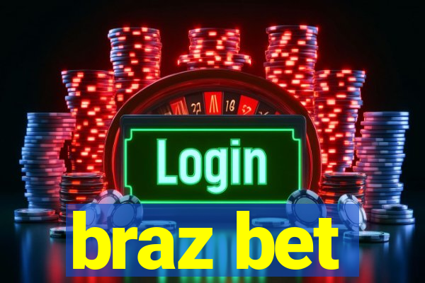 braz bet